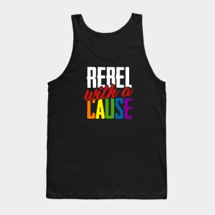 Rebel with a cause Tank Top